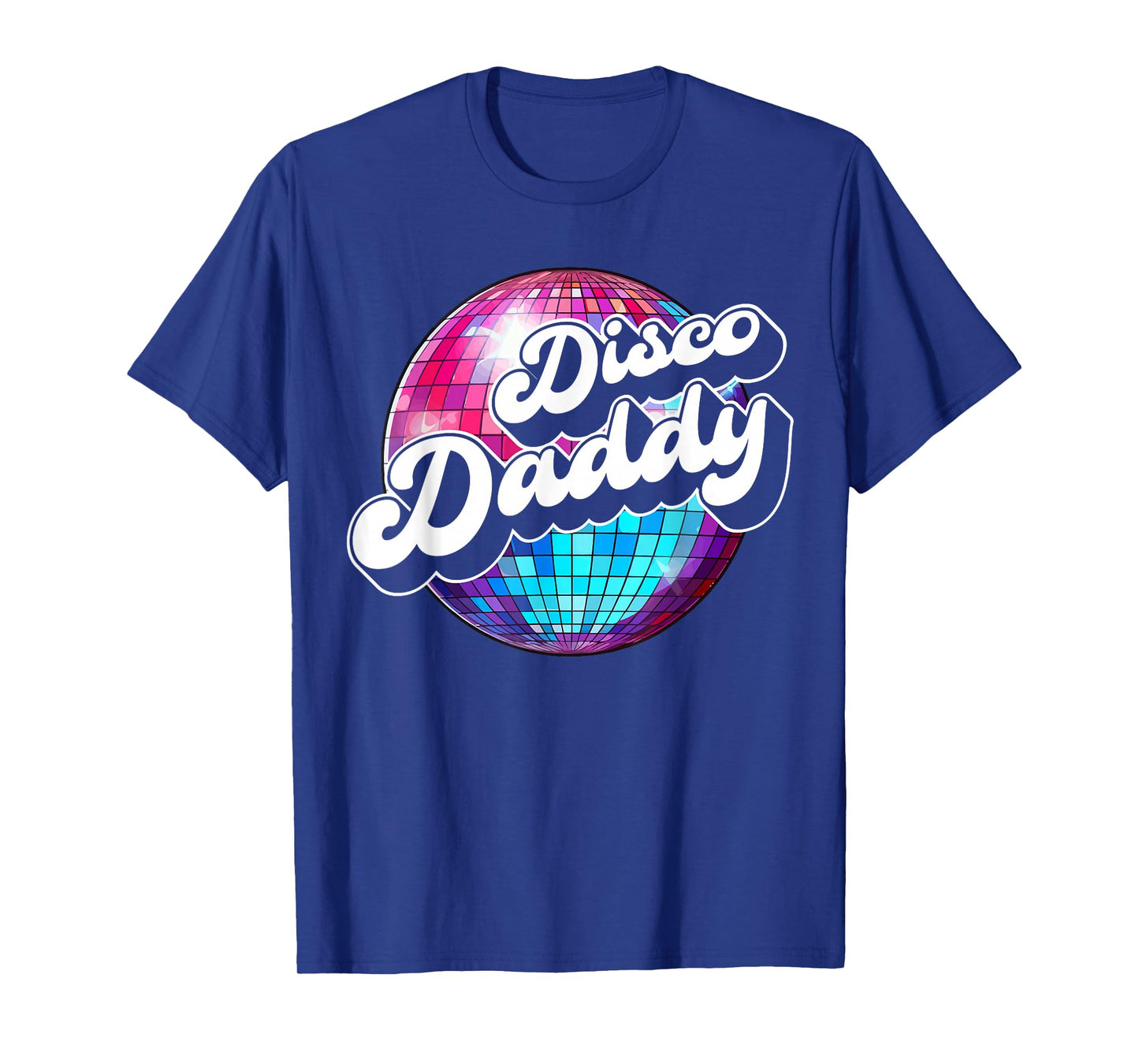 Disco Daddy 60's 70s Disco Dad T-Shirt