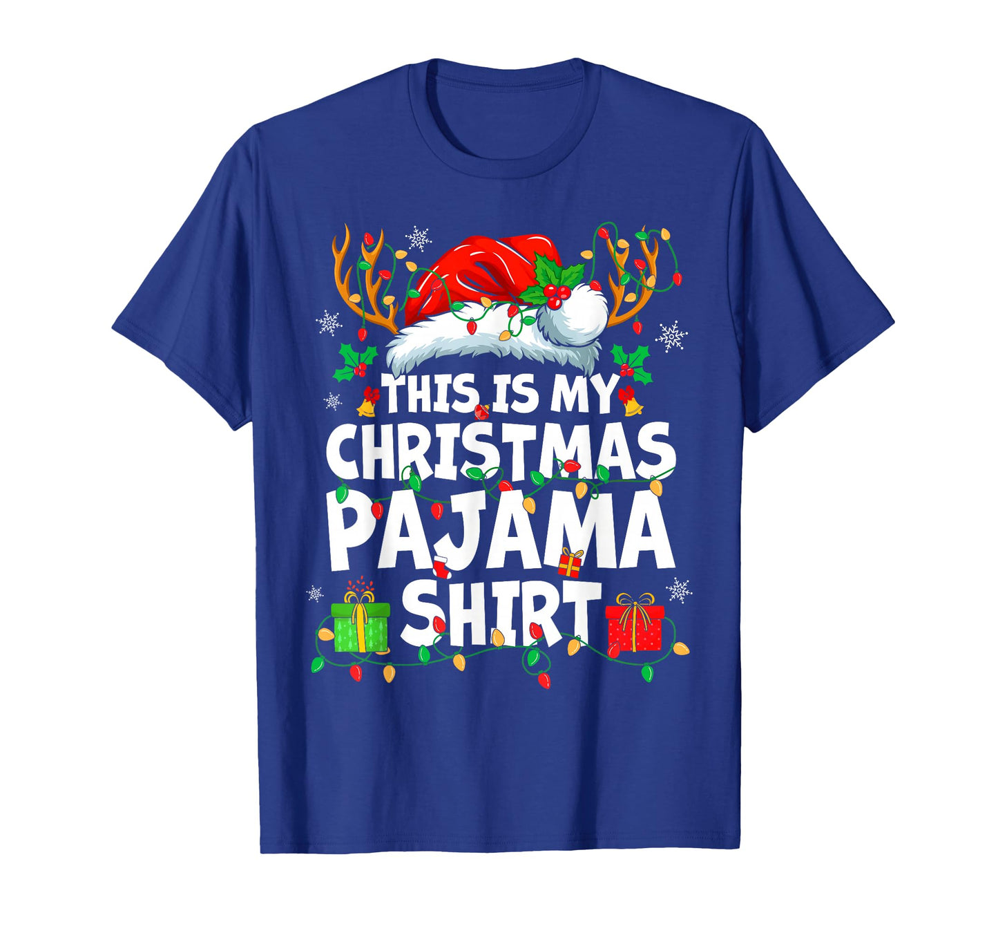 This is My Christmas Pajama Shirt Funny Xmas PJs Men Women T-Shirt