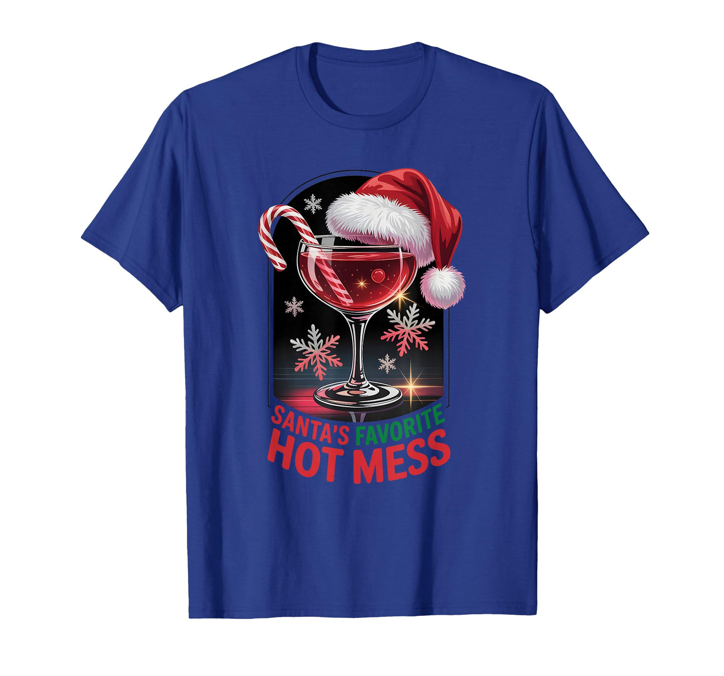 Santa’s Favorite Hot Mess Christmas Alcohol Party Humor T-Shirt