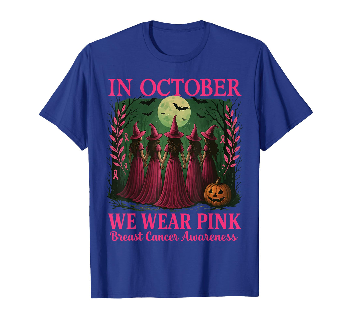 in October We Wear Pink Witch Hat Breast Cancer Ribbon T-Shirt