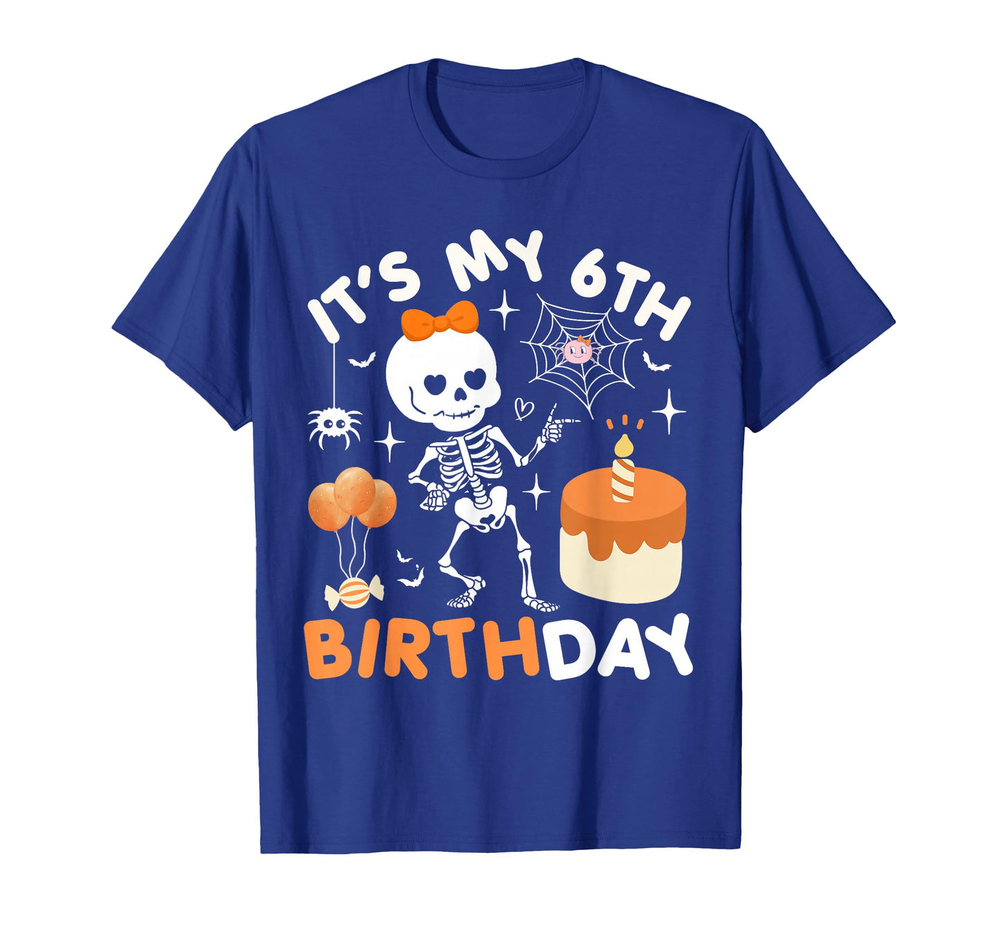 Its My 6th Birthday Funny Halloween Skeleton Birthday 6 Girl T-Shirt