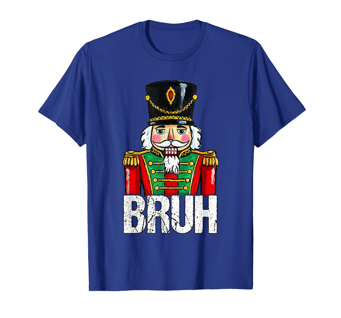 Bruh Christmas Nutcracker Santa Claus Holiday Xmas Mens Boys T-Shirt