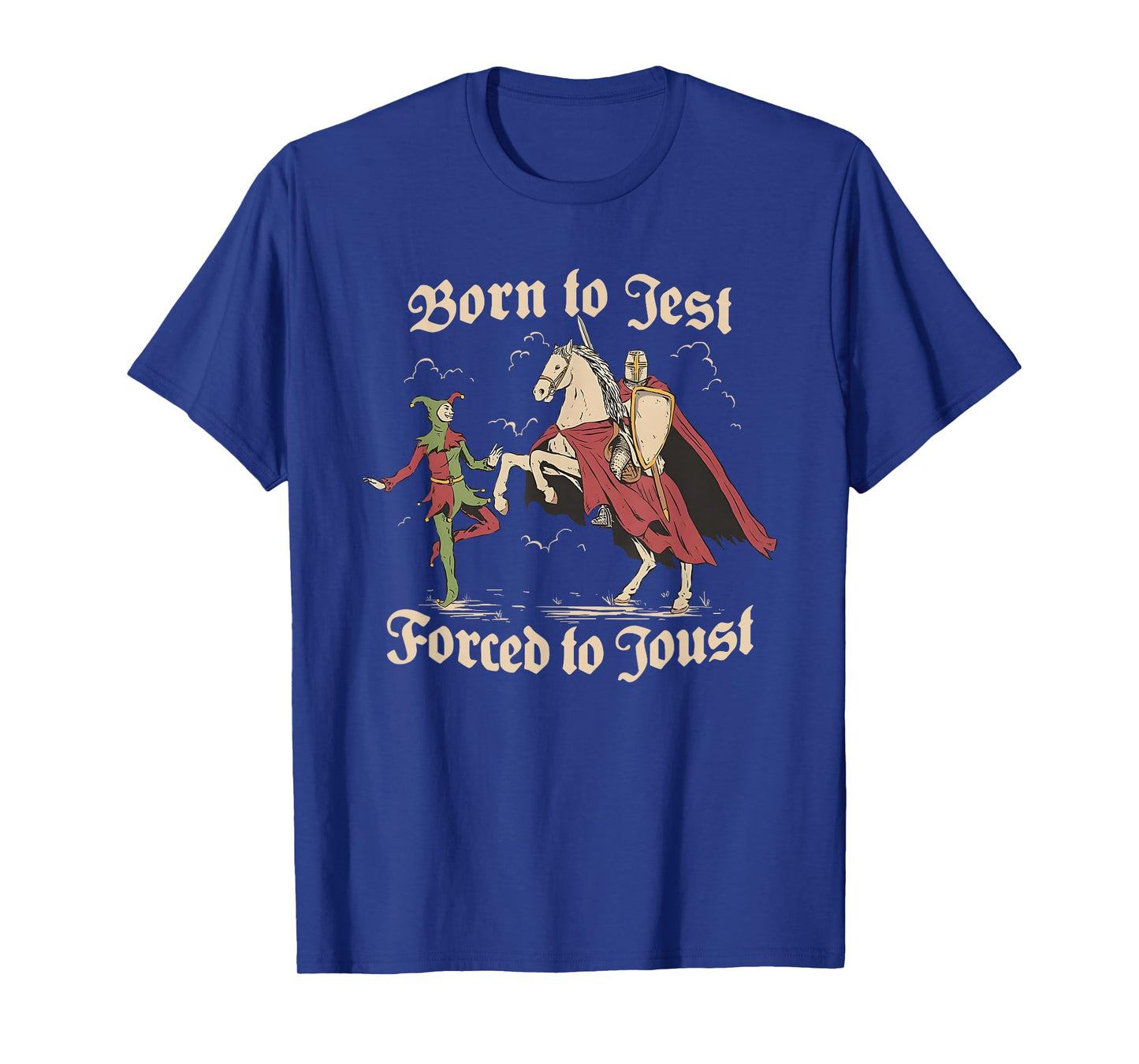 Born to Jest Forced to Joust, Medieval Vintage Graphic Tee T-Shirt
