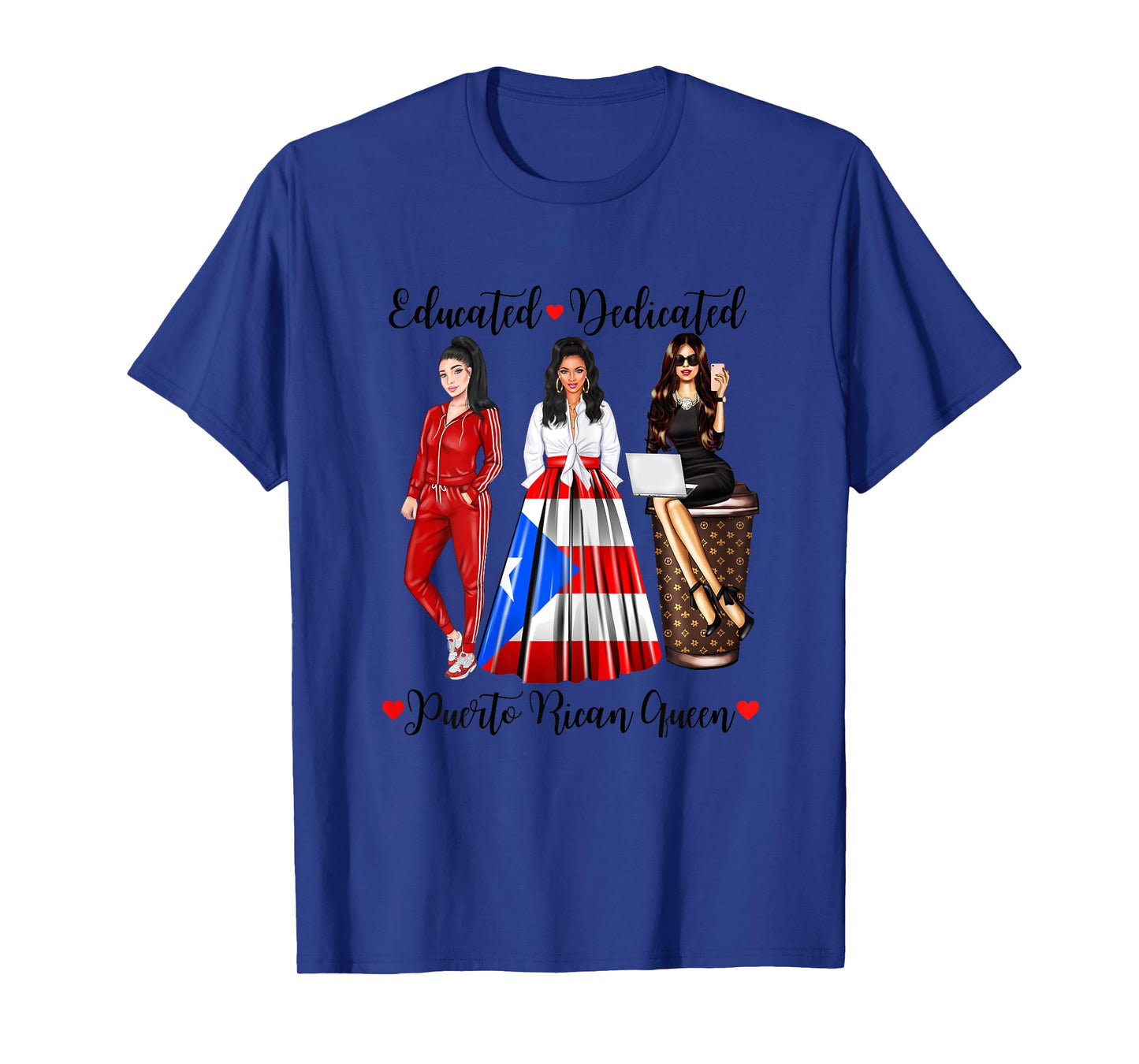 Educated Dedicated Puerto Rico Queen Flag Coffee Rican Woman T-Shirt