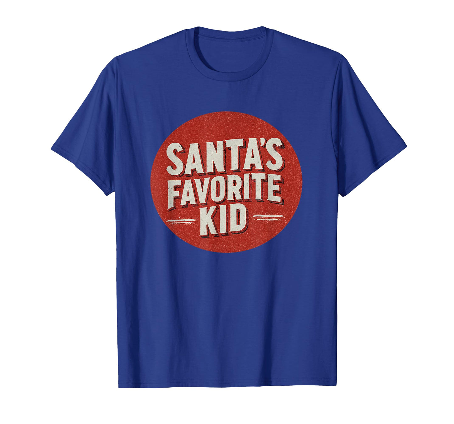 Pretty Santa's Favorite Kid Emblem for Boys and Girls T-Shirt