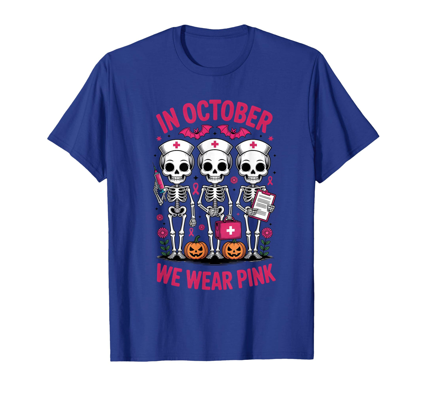 in October we wear Pink Breast Cancer Skeleton Nurse T-Shirt