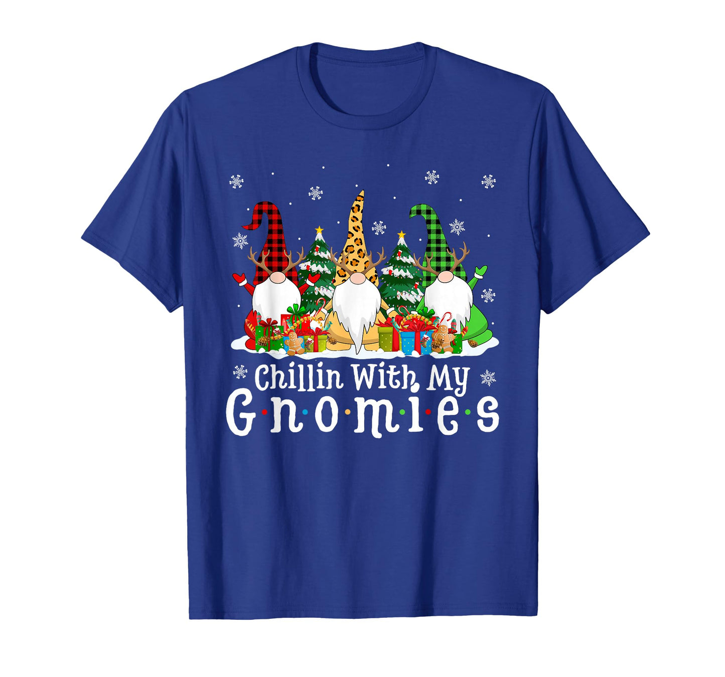 Chillin with My Gnomies Funny Christmas Gnome Family Xmas T-Shirt