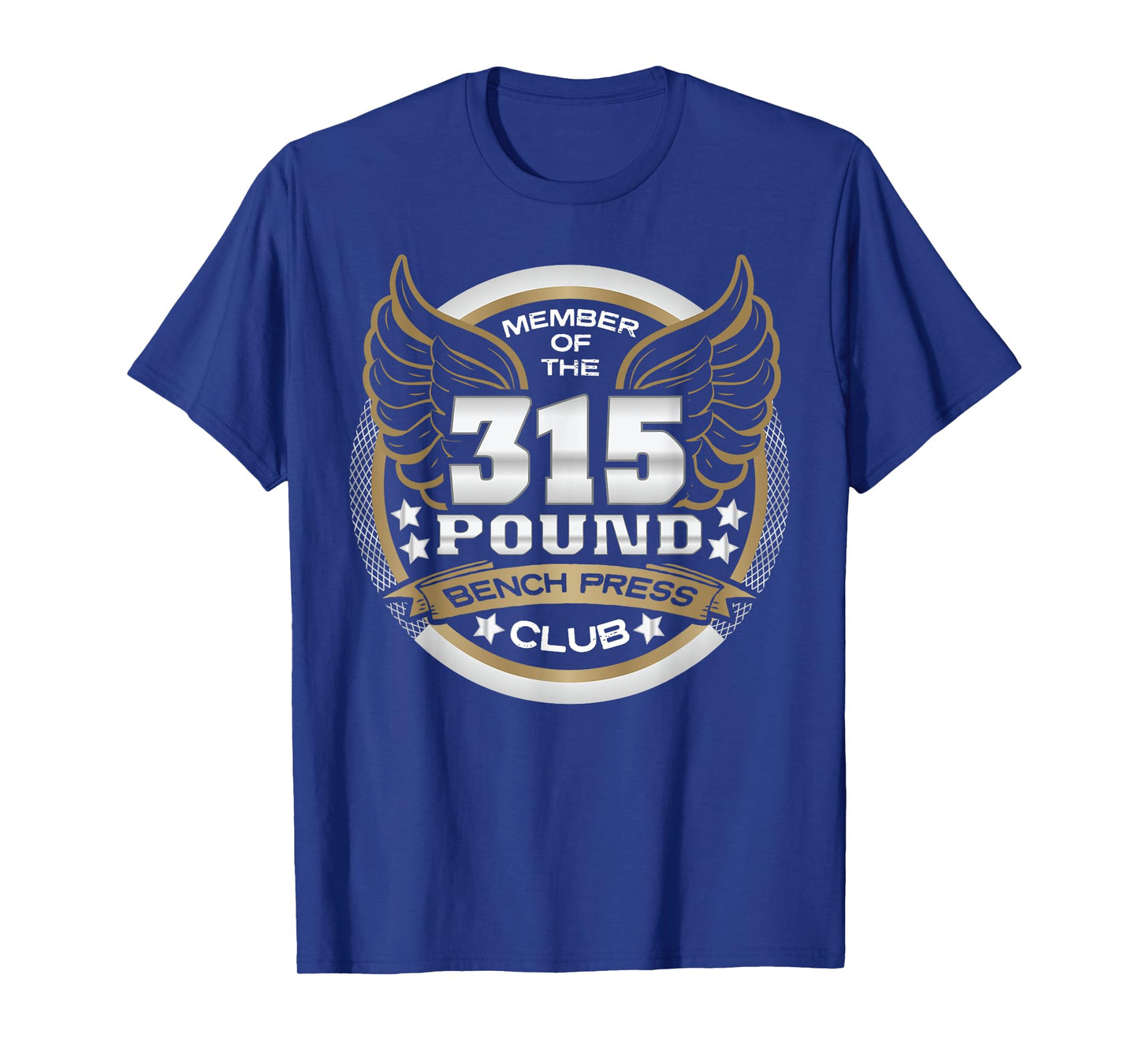 315 Pound Bench Press Club for Powerlifter Weightlifter Gym T-Shirt