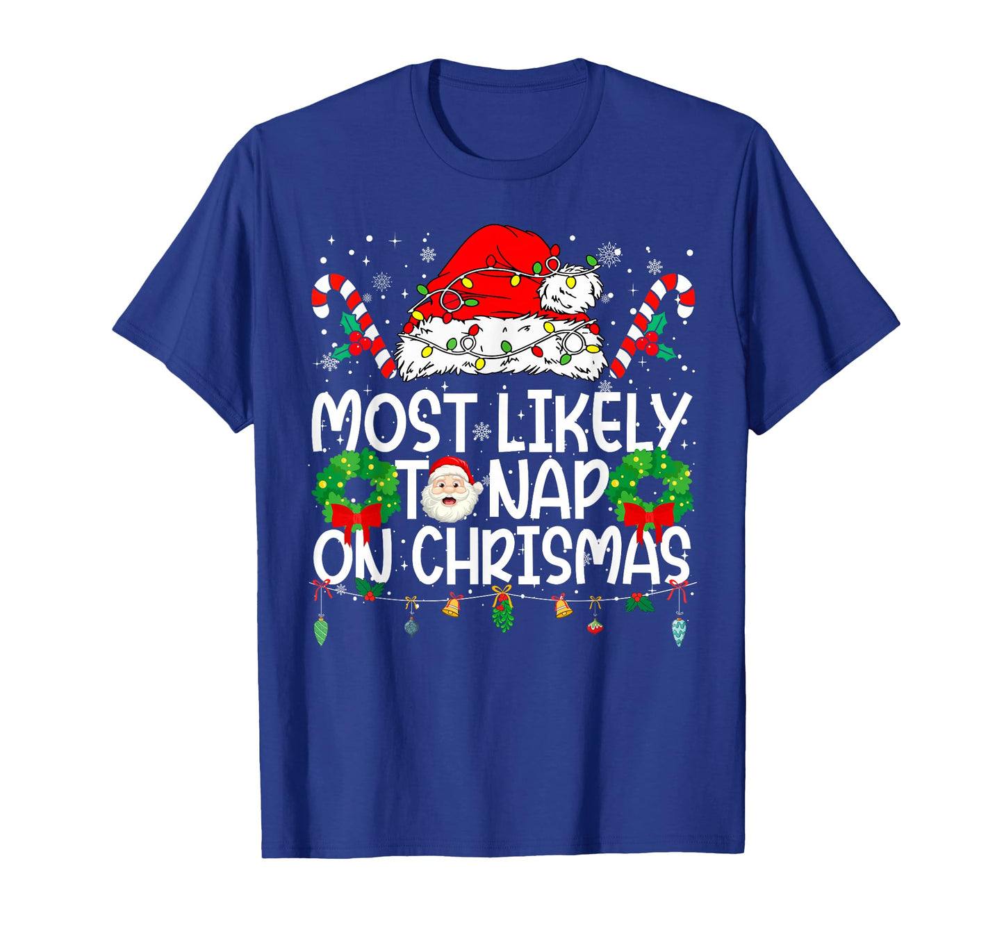 Most Likely to Nap On Christmas Family Reunion Christmas T-Shirt