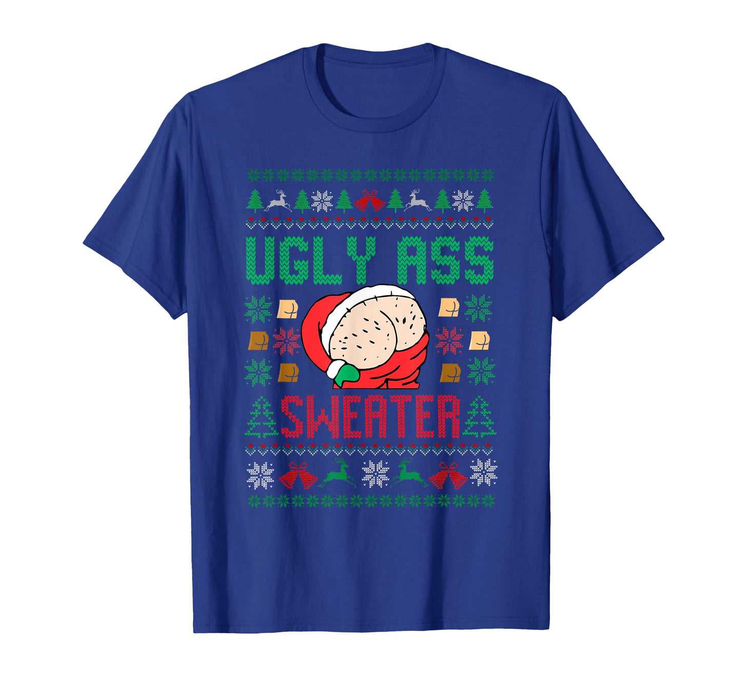 Ugly Ass Sweater Santa Merry Christmas Funny Pajamas Xmas T-Shirt