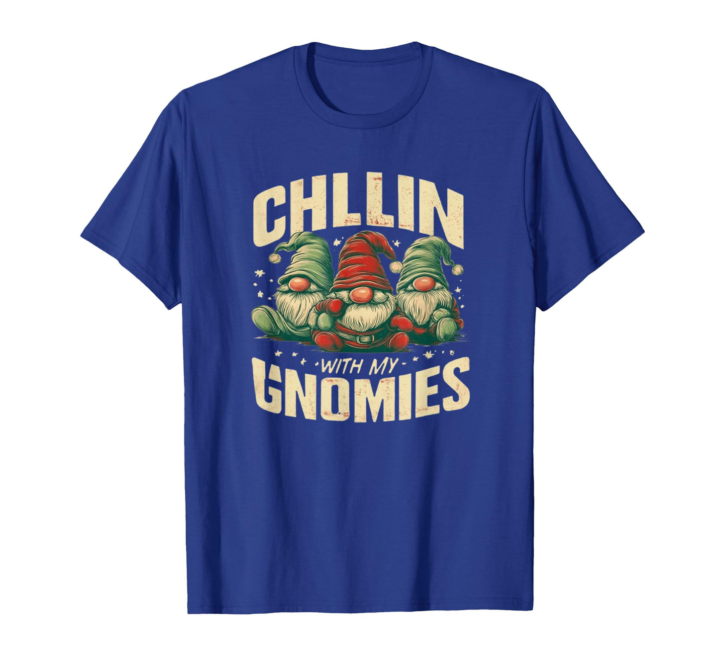Chillin with My Gnomies Funny Christmas Gnome T-Shirt