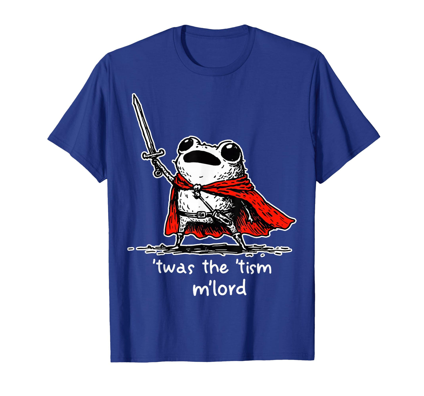 Vintage Frogs Meme TWAS The Tism M Lord Frog Witch Funny T-Shirt