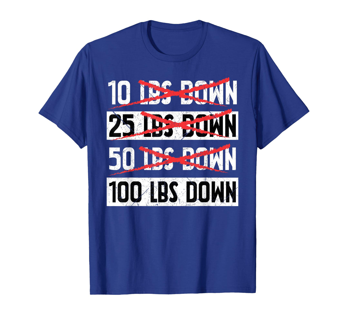 Funny Workout Gym Exercise Weight Loss 100 LBs Down Lose T-Shirt