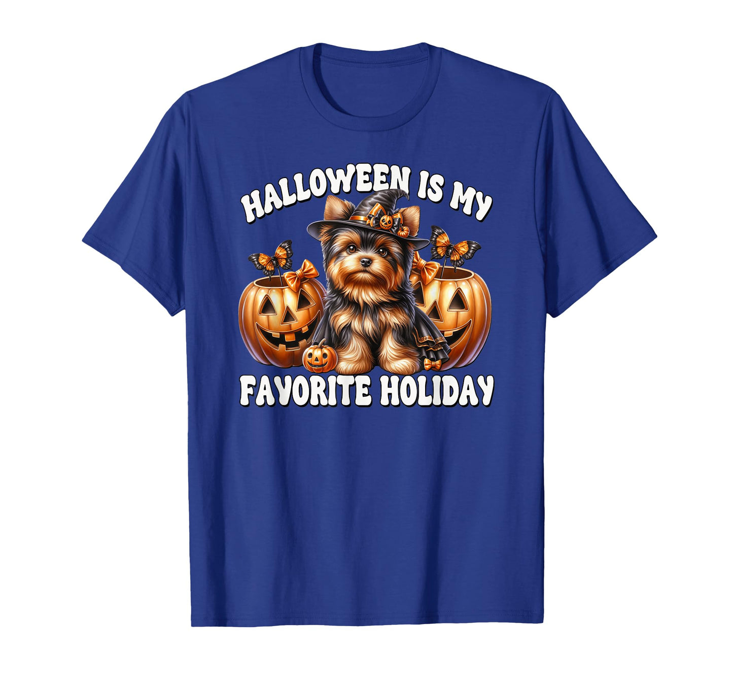 Halloween is My Favorite Holiday Graphic for Yorkie Mom T-Shirt