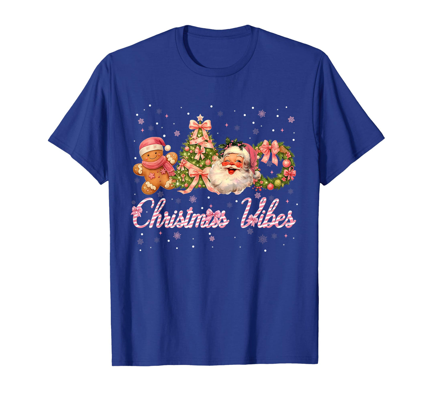 Christmas Vibes Cute Pink Santa Christmas Xmas Women Girl T-Shirt