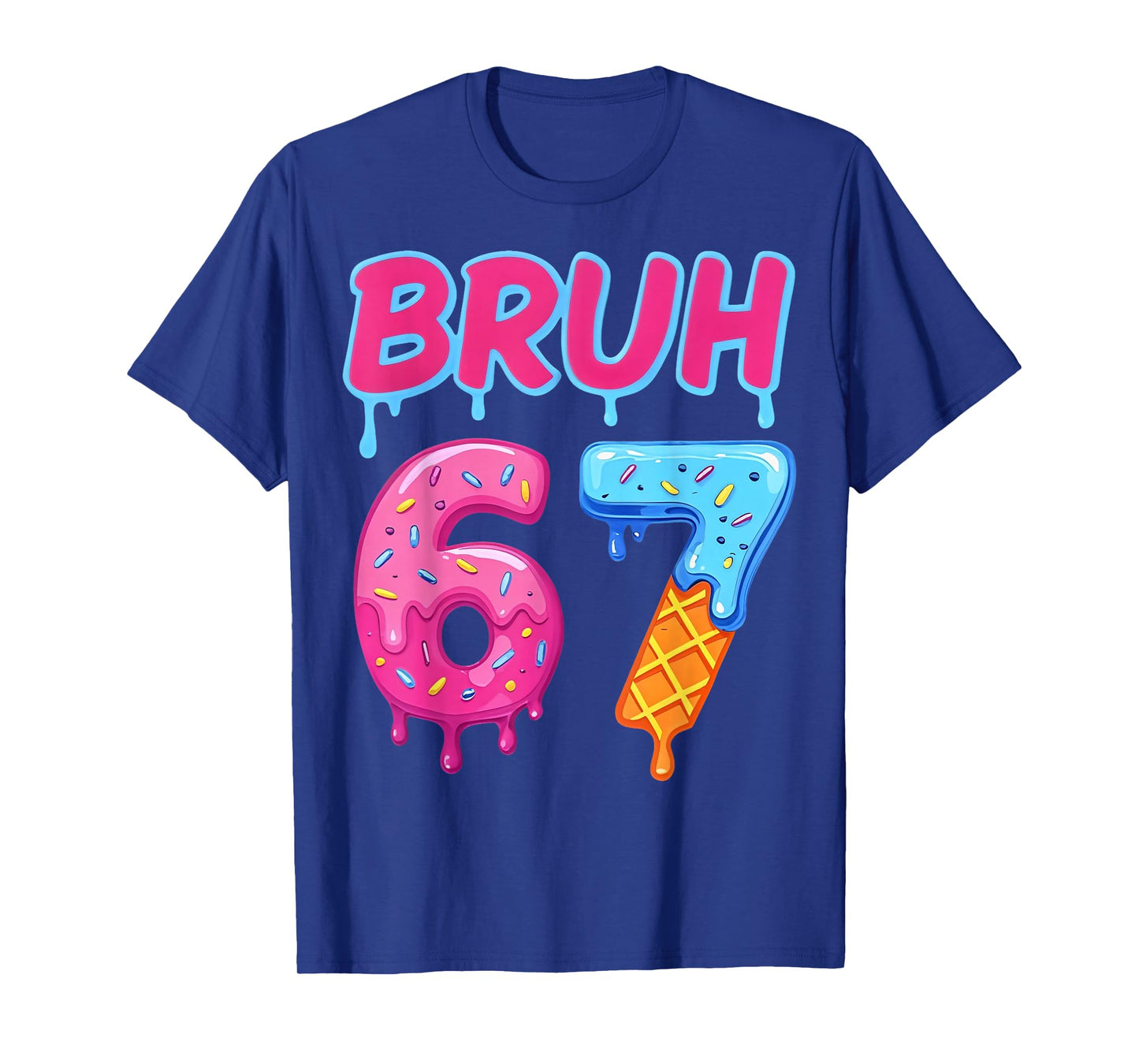 Retro Bruh 67 Meme Vintage Gift for Men Women Kid Boy Girl T-Shirt