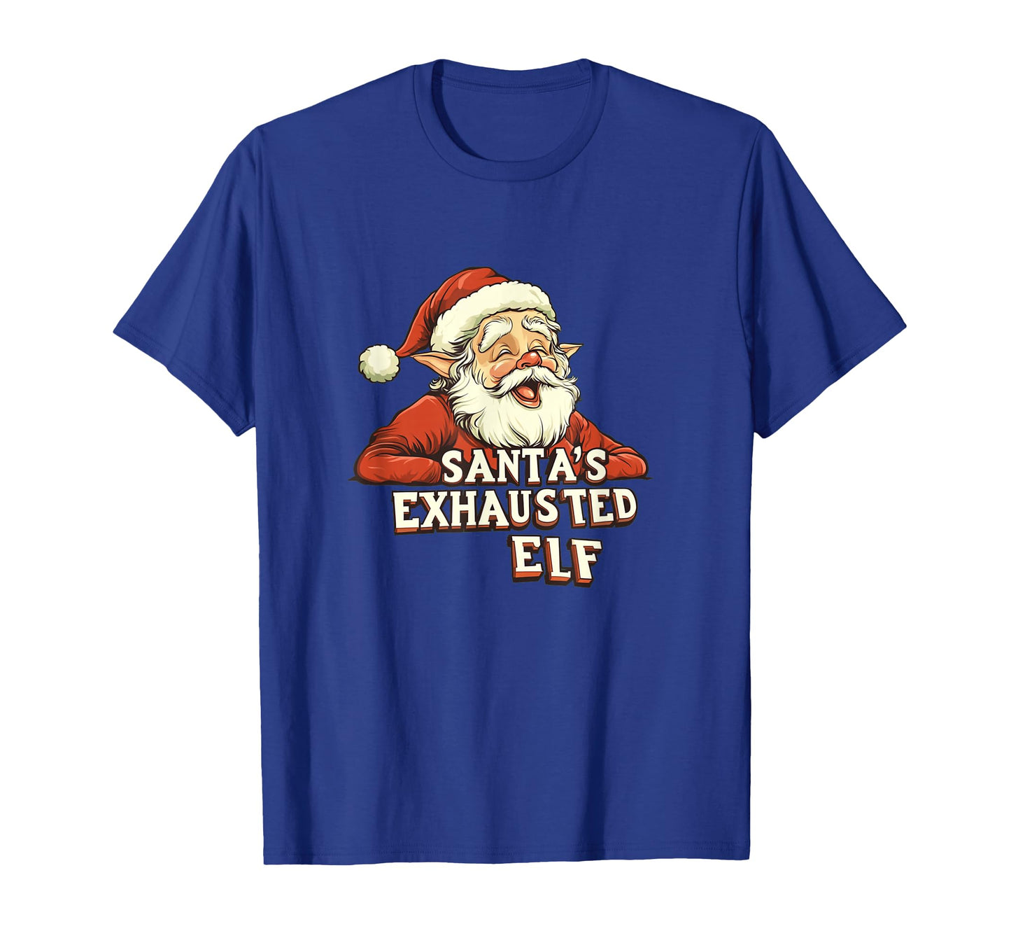 Nice Santa's Exhausted Elf Costume for Adults and Kids T-Shirt