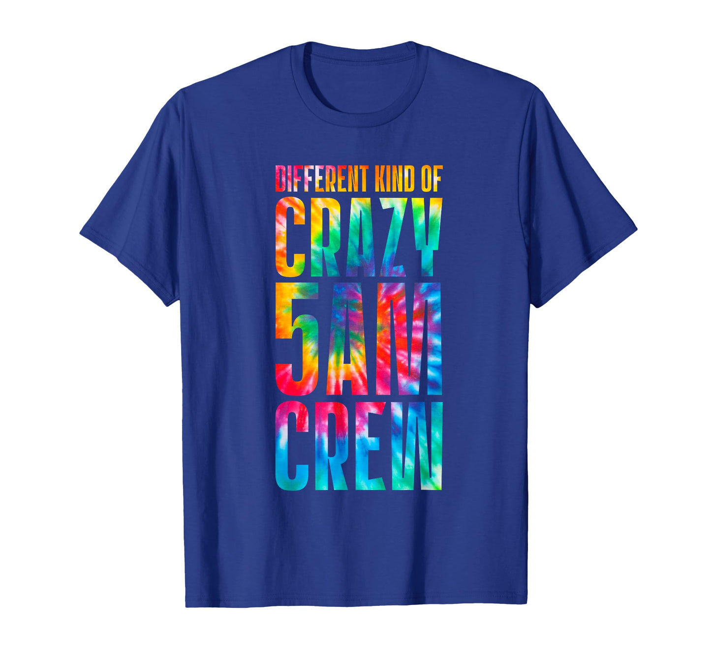Workout Squad 5 AM Crew Funny Gym Saying Tie Dye T-Shirt