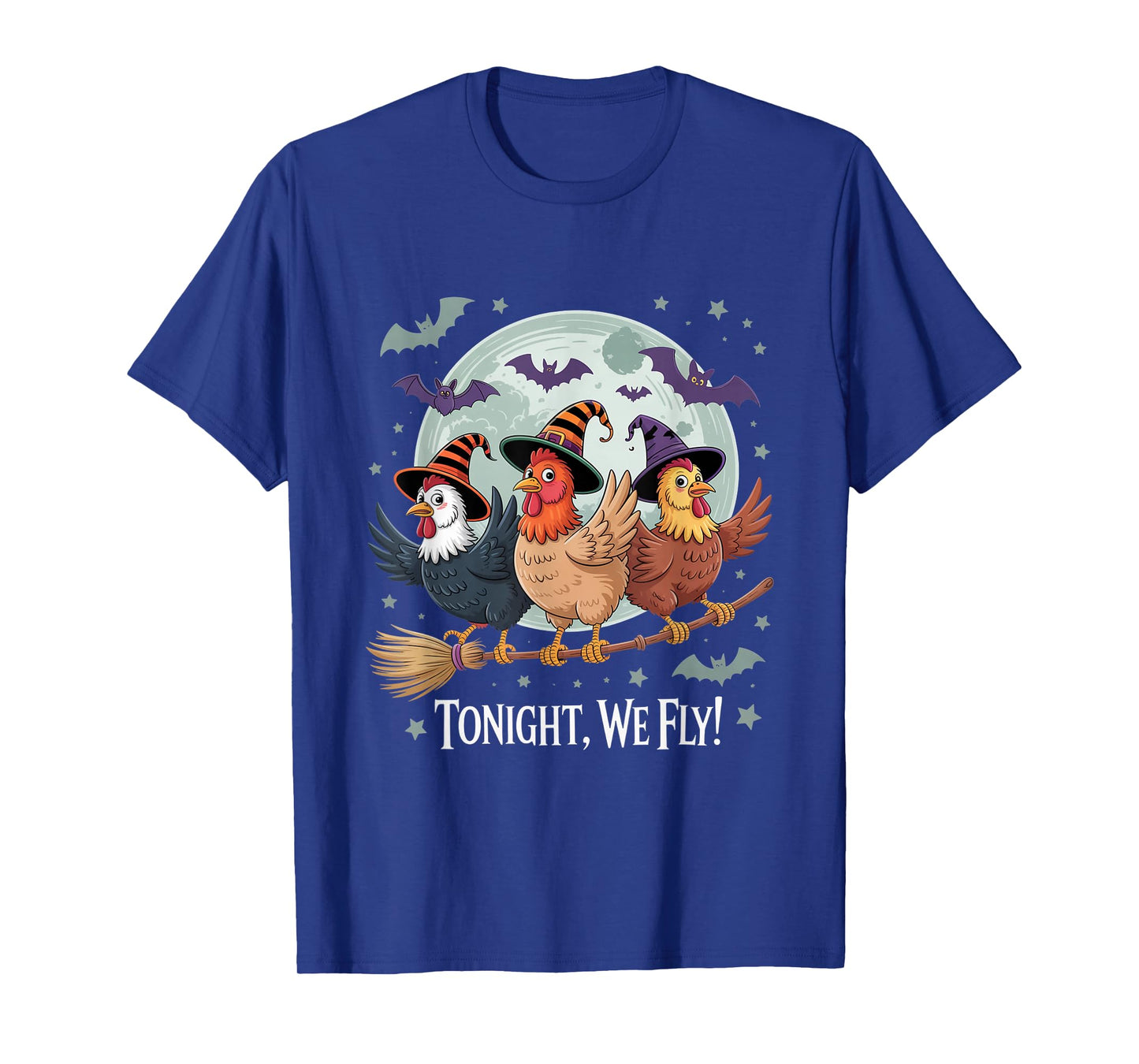 Tonight We Fly Funny Chicken Witches Spooky Farm Halloween T-Shirt