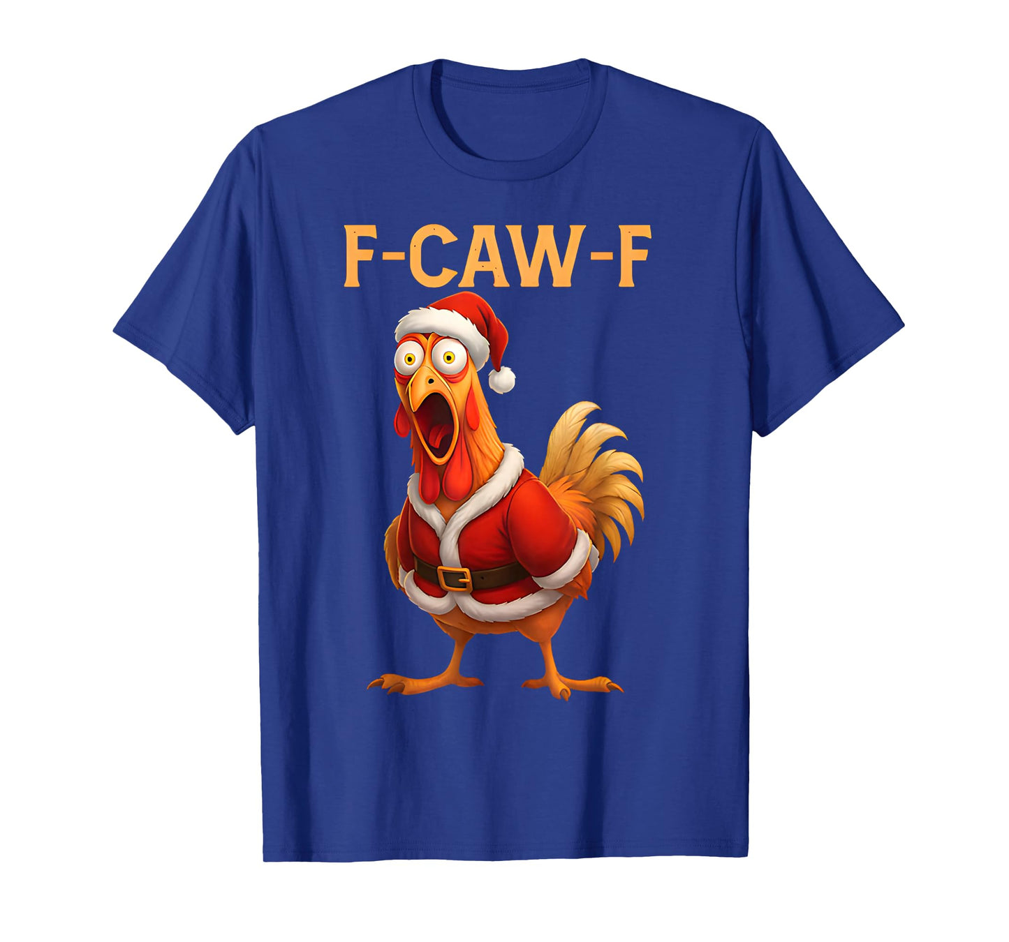 Funny Rooster F-CAW-F Santa Chicken F-CAW-F Christmas T-Shirt