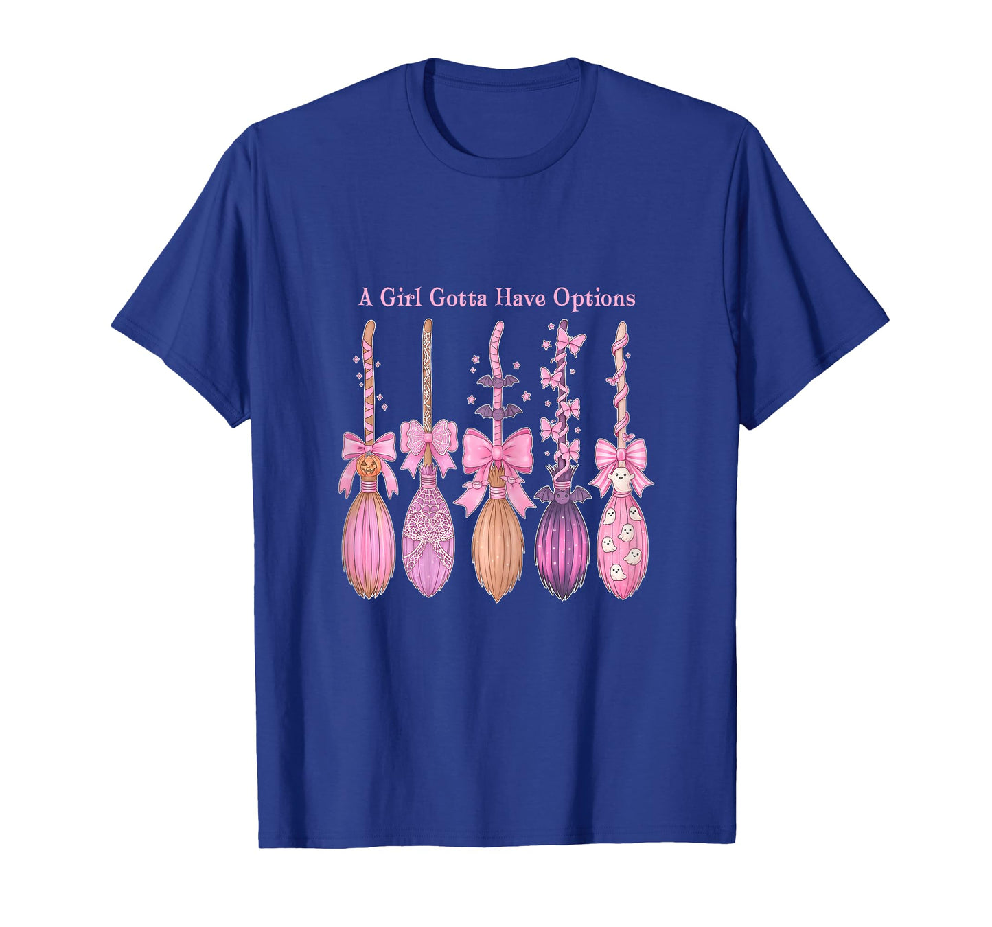 A Girl Gotta Have Options Halloween Witch Broom T-Shirt