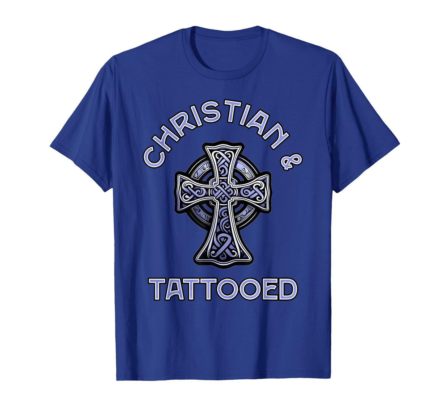 Christian And Tattooed, Tattoo Lovers Christian T-Shirt