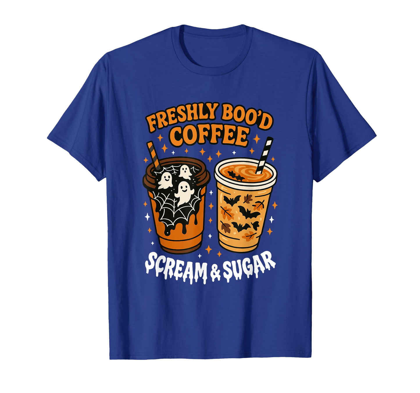 Freshly Boo'd Coffee Scream and Sugar Halloween Ghost Spooky T-Shirt