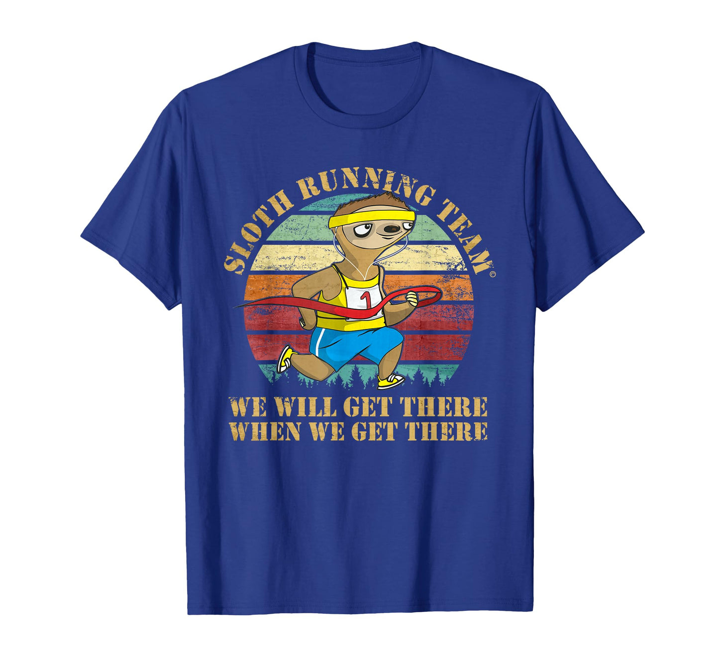 Slow Sloth Running Team We'll Get There Funny Runner Vintage T-Shirt