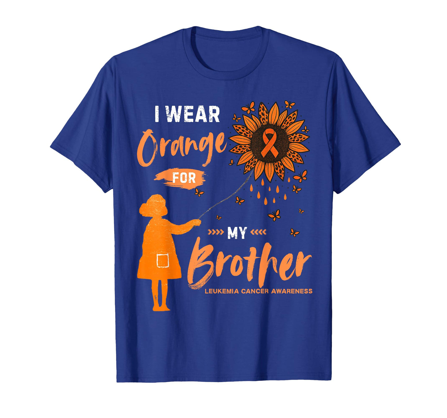 I Wear Orange For My Brother Survivor Leukemia Awareness T-Shirt