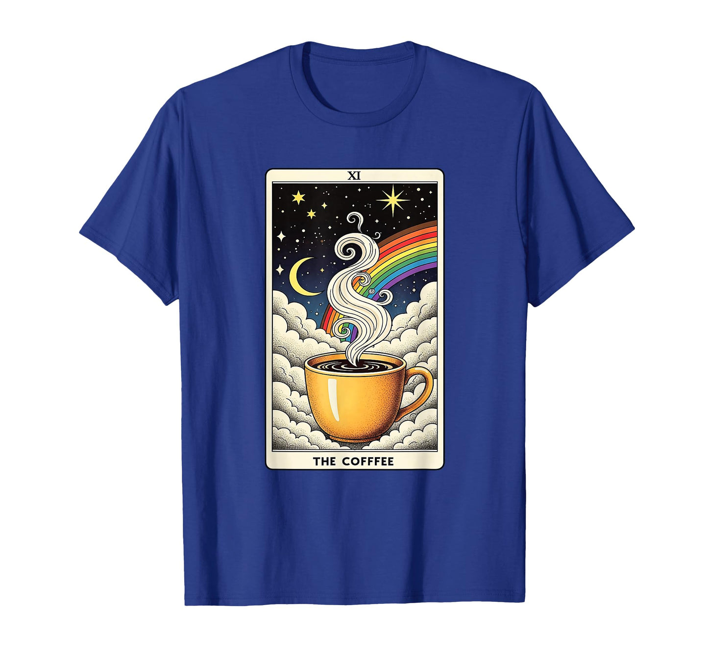 The Coffee Tarot Card Funny Coffee Lover T-Shirt