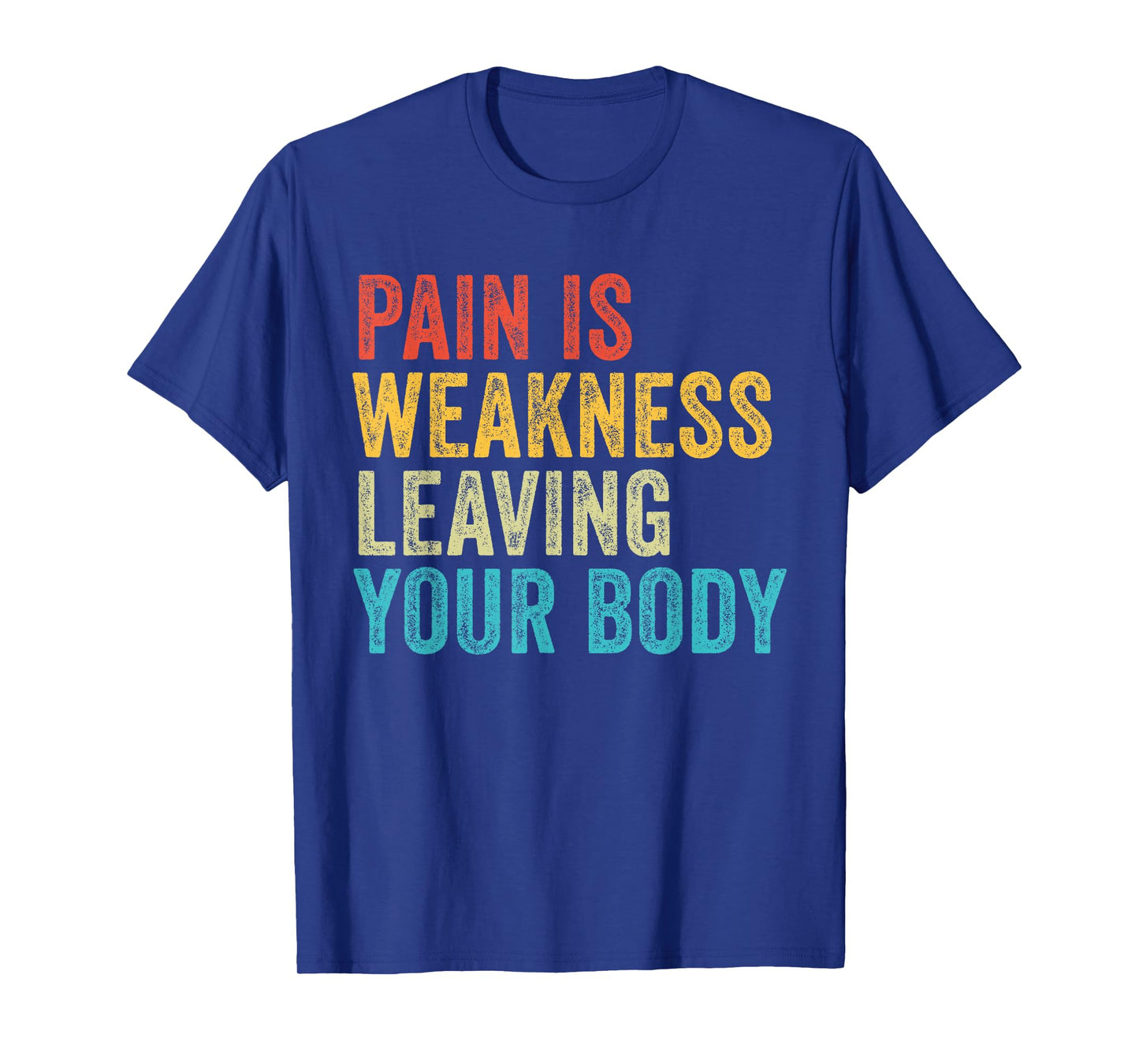 Funny Pain Is Weakness T-Shirt - Unisex Adults, Black, Small, Short Sleeve, Classic Fit, Gym Exercise