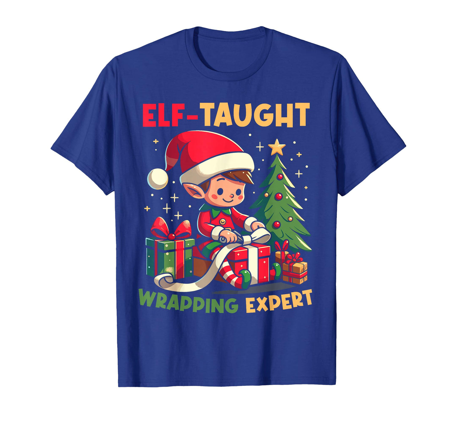 Elf-Taught Wrapping Expert Christmas Santa Xmas Family T-Shirt