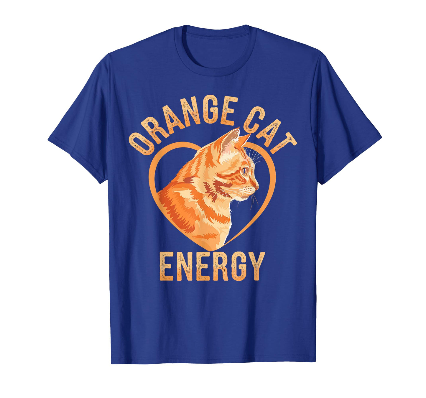 Orange Tabby Cat Orange Cat Energy T-Shirt