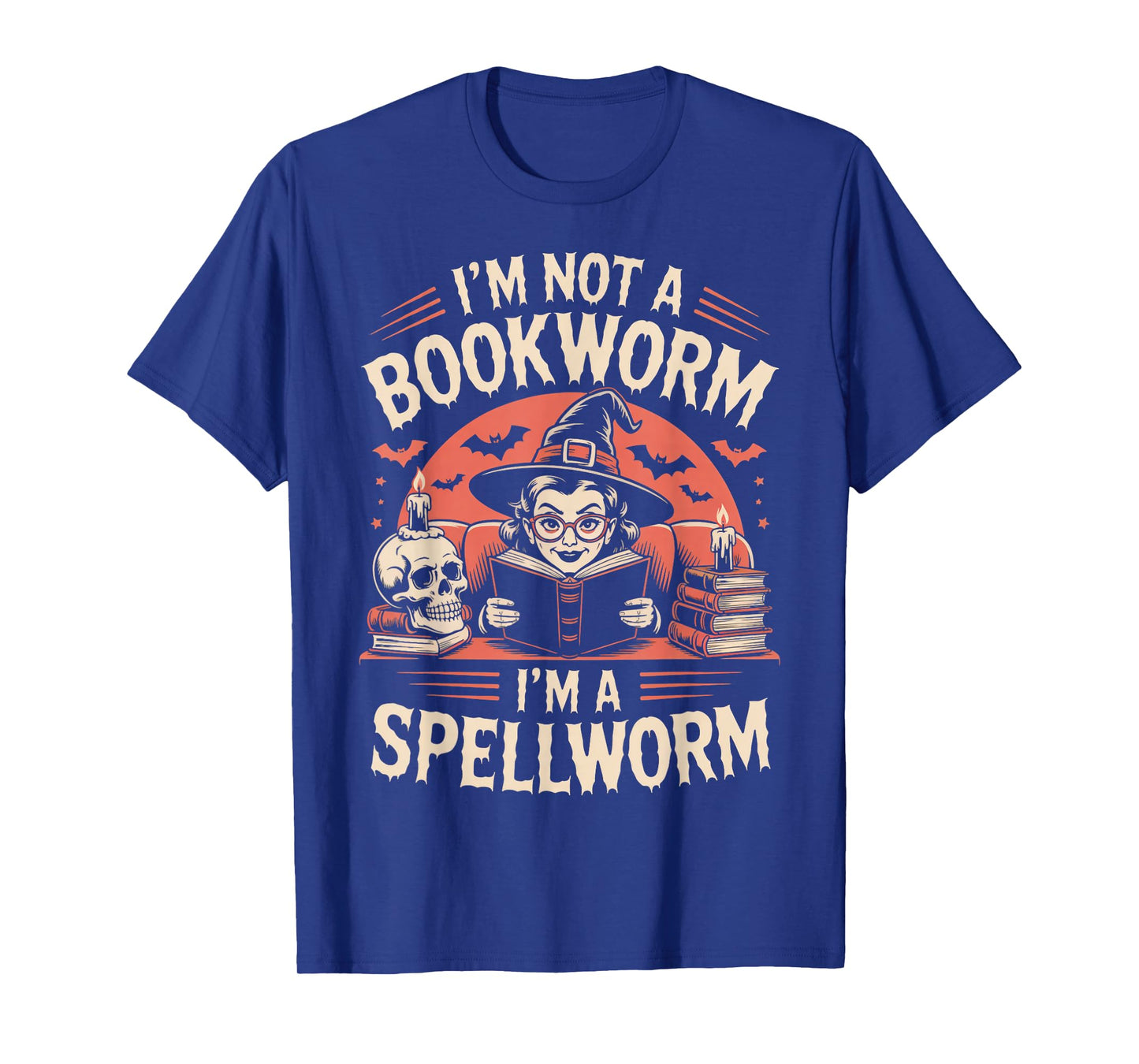 I'm Not A Bookworm Witch Witches Bookish Book Reader Reading T-Shirt