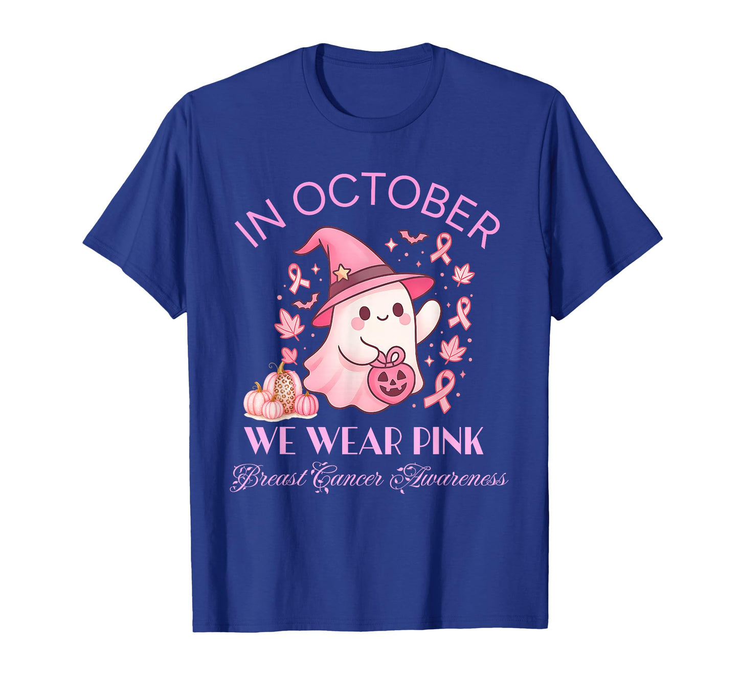 in October We Wear Pink Ghost Breast Cancer Awareness T-Shirt