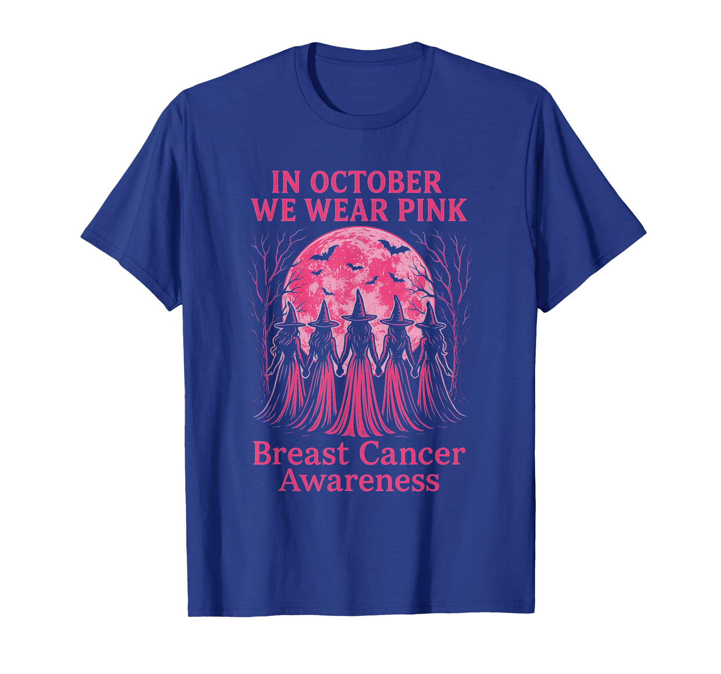 in October We Wear Pink Witch Breast Cancer Awareness T-Shirt
