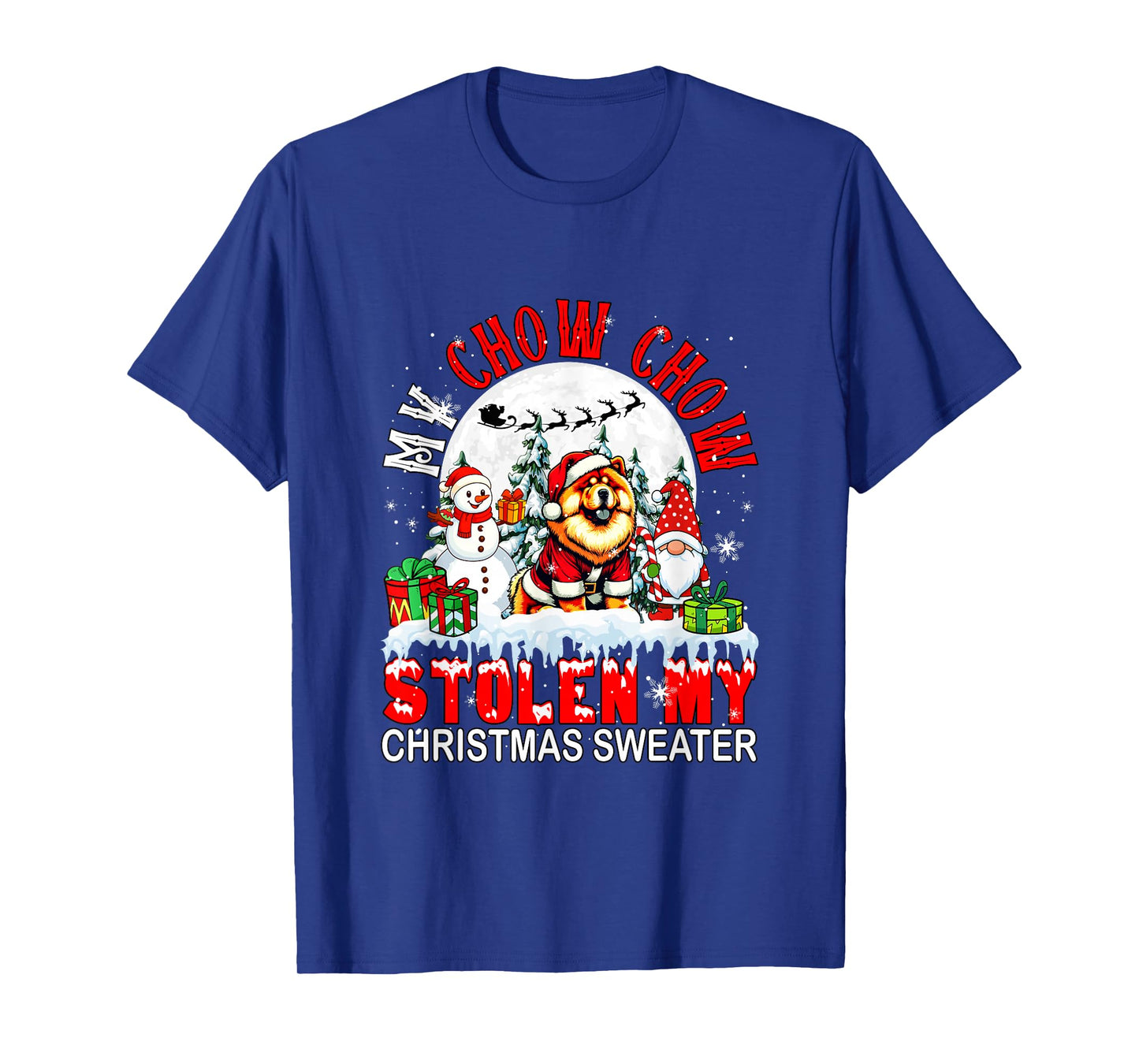 My Chow Chow Stolen My Christmas Sweater Santa Dog Owner T-Shirt