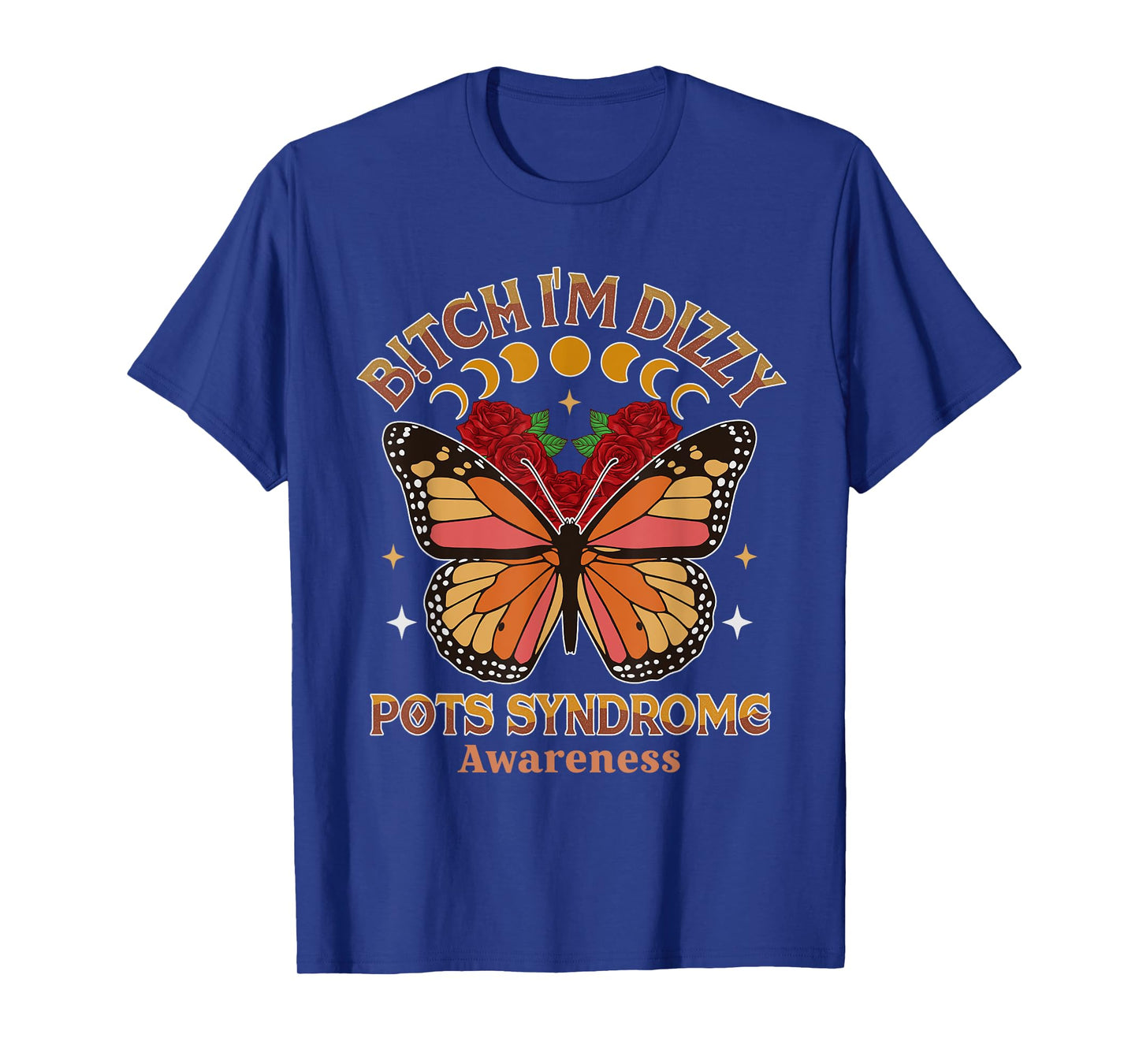 POTS Warrior Btch I'm Dizzy POTS Syndrome Awareness T-Shirt