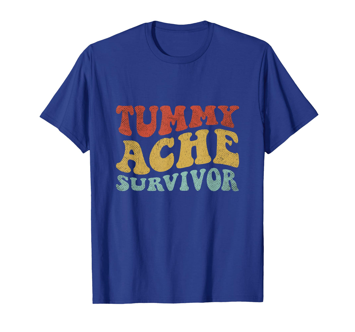 Tummy Ache Survivor Shirt Women Funny IBS Stomach Ache Retro T-Shirt
