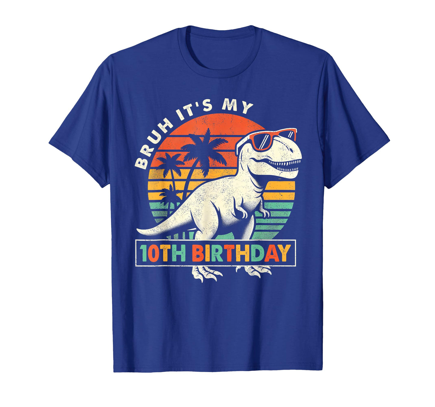 Bruh It's My 10th Birthday Dinosaur T Rex 10 Year Old Boys T-Shirt