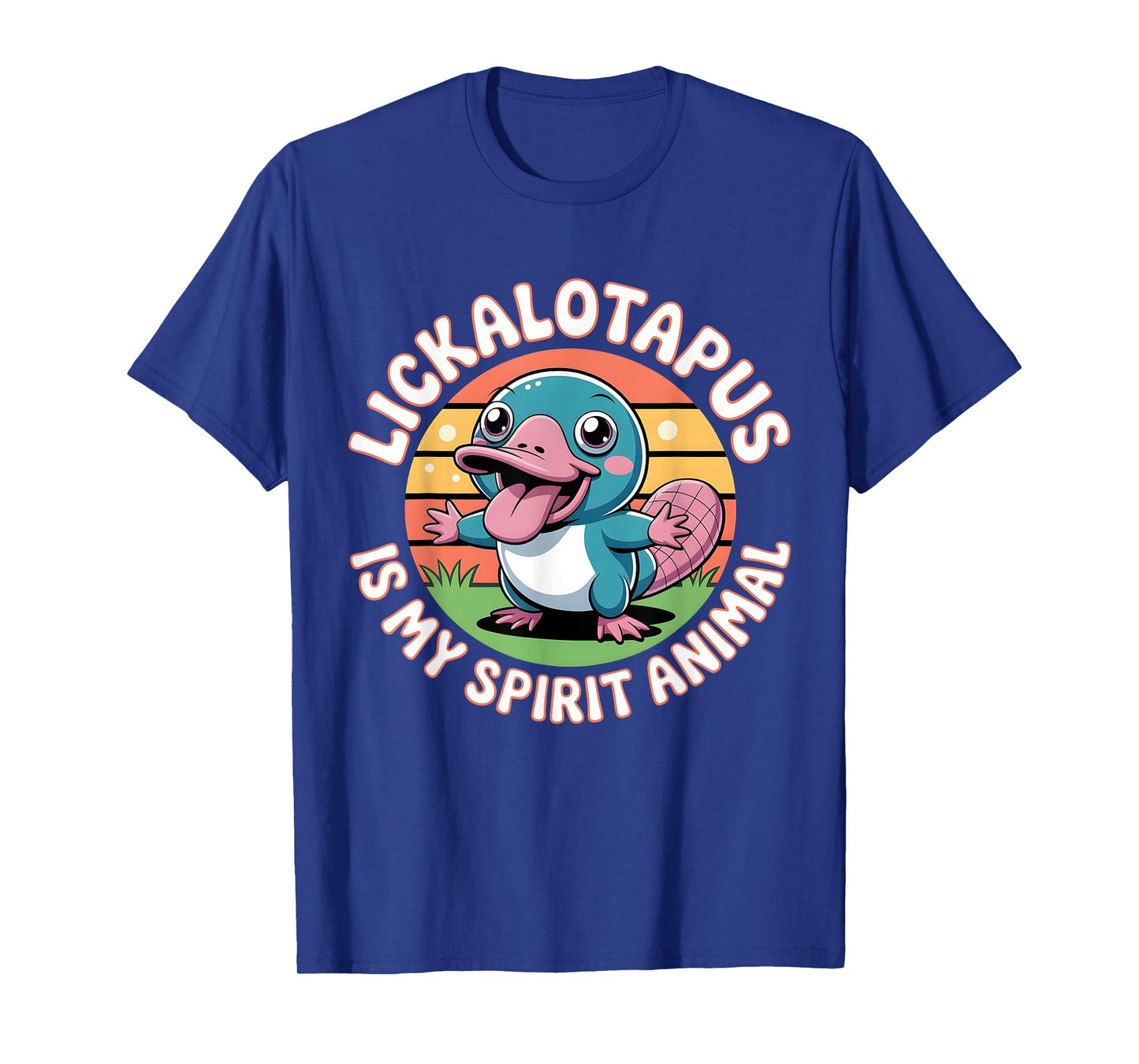 Funny Lickalottapus Is My Spirit Animal Lickalotapus T-Shirt