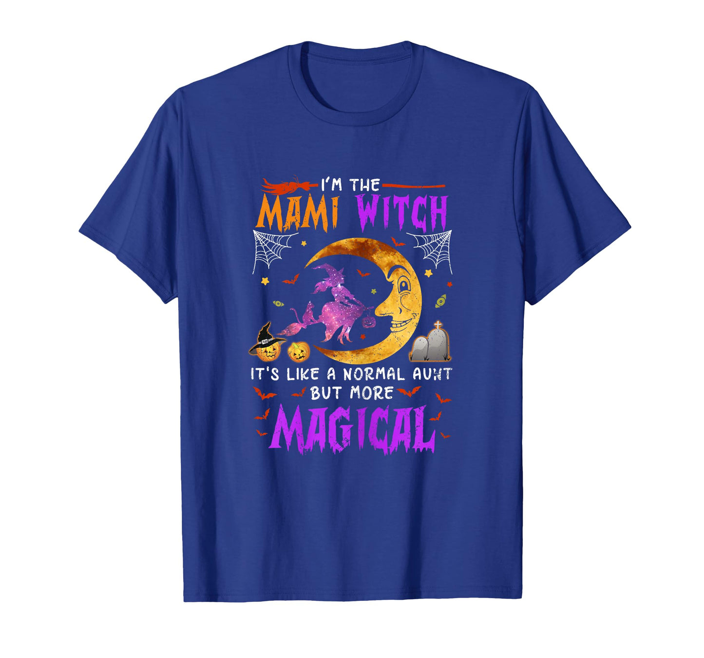 I'm Mami Witch Indian Aunt Magical Halloween T-Shirt