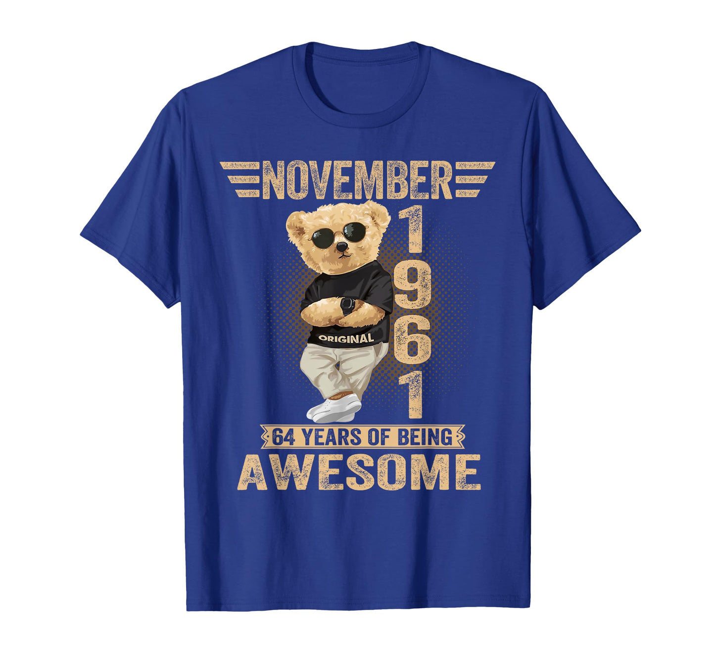 November 64th Birthday Men Women 1961 Awesome Teddy Bear T-Shirt