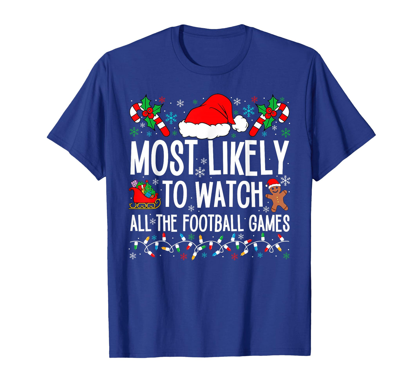 Funny Matching Most Likely Christmas Family 2024. Unisex Adults Football T-Shirt, Black, Small