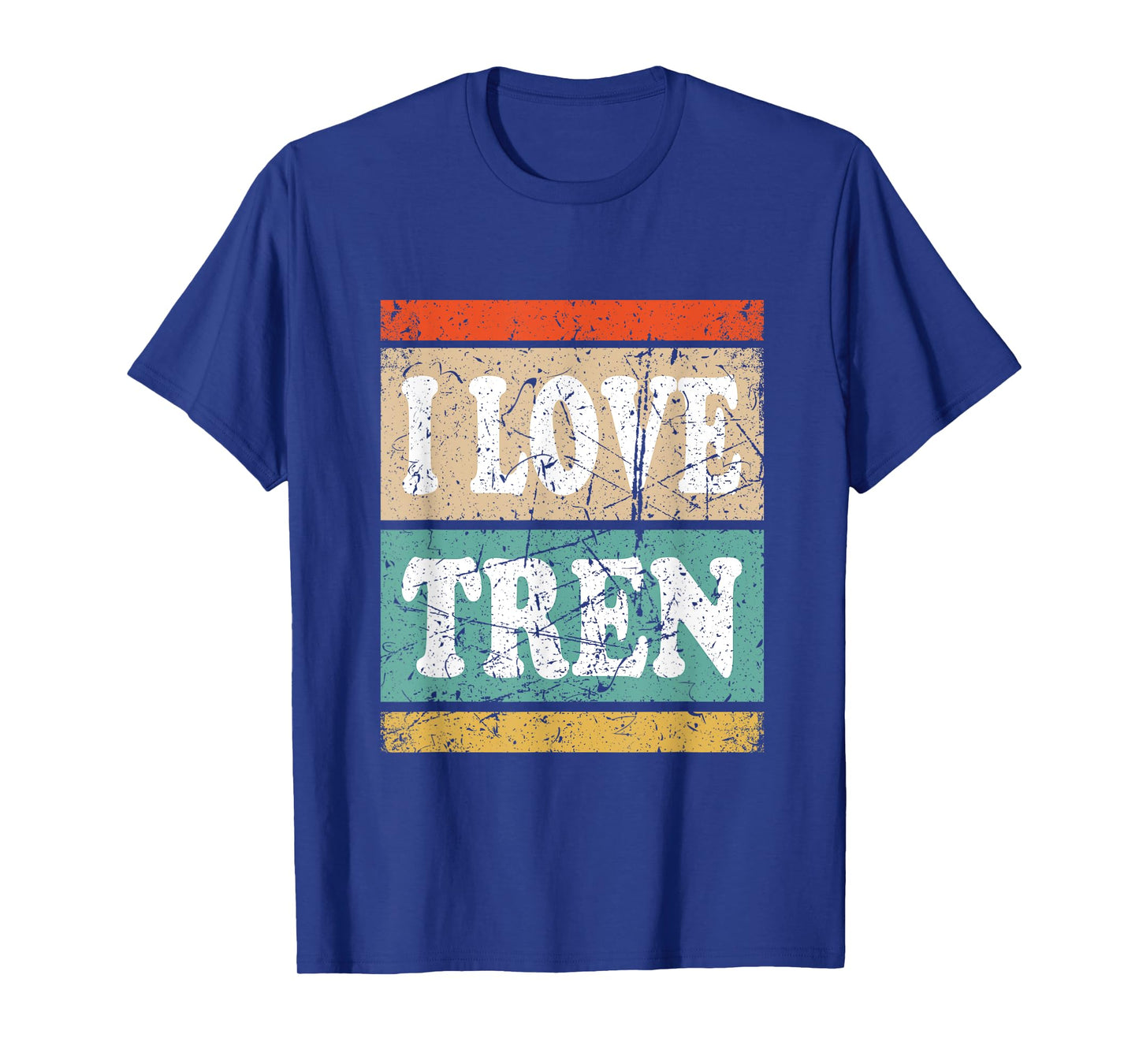 I Love Tren I Heart Tren Steroids Body Builder Funny Gym T-Shirt