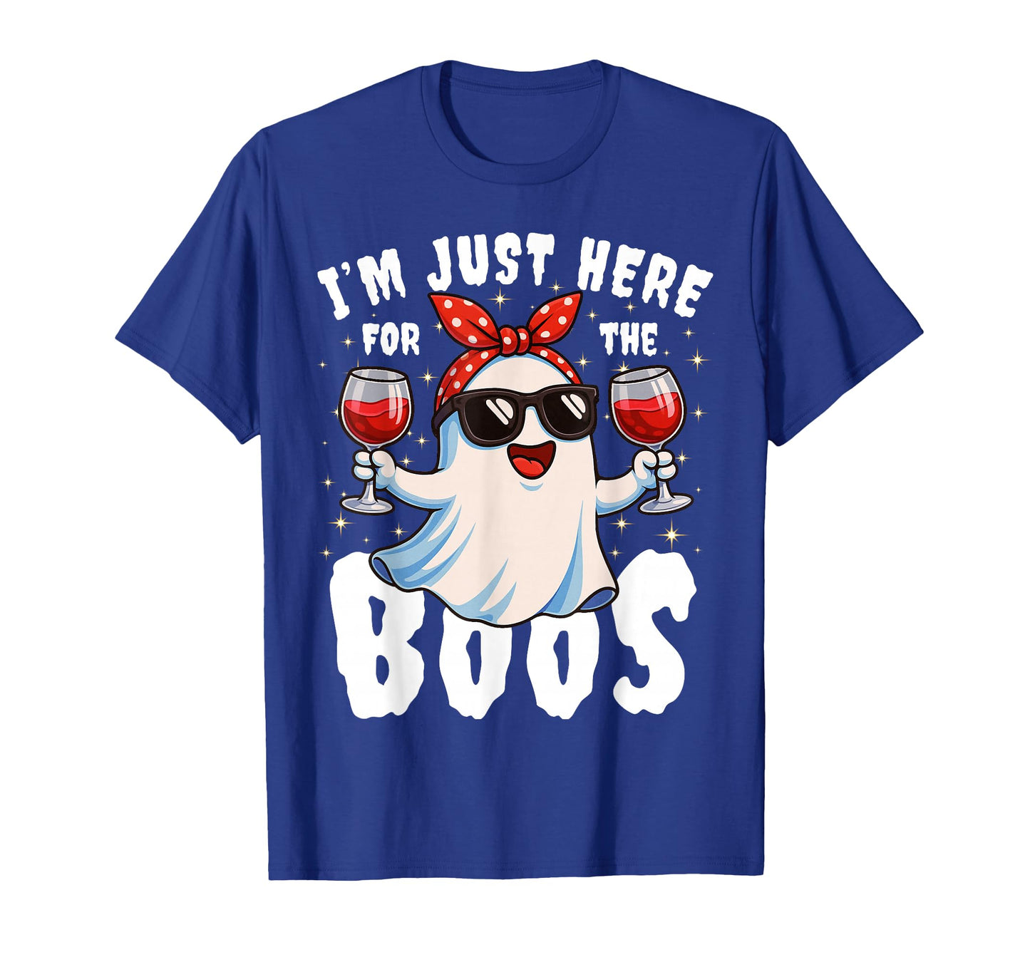 I'm Just Here for The Boos Halloween Women Ghost Cute Funny T-Shirt