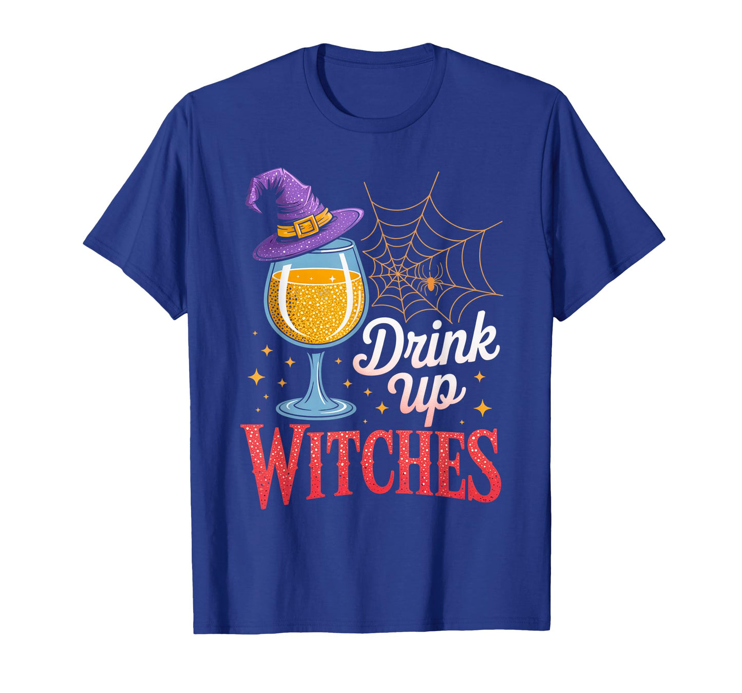 Drink Up Witches Mead Goblet Funny Halloween Outfit T-Shirt