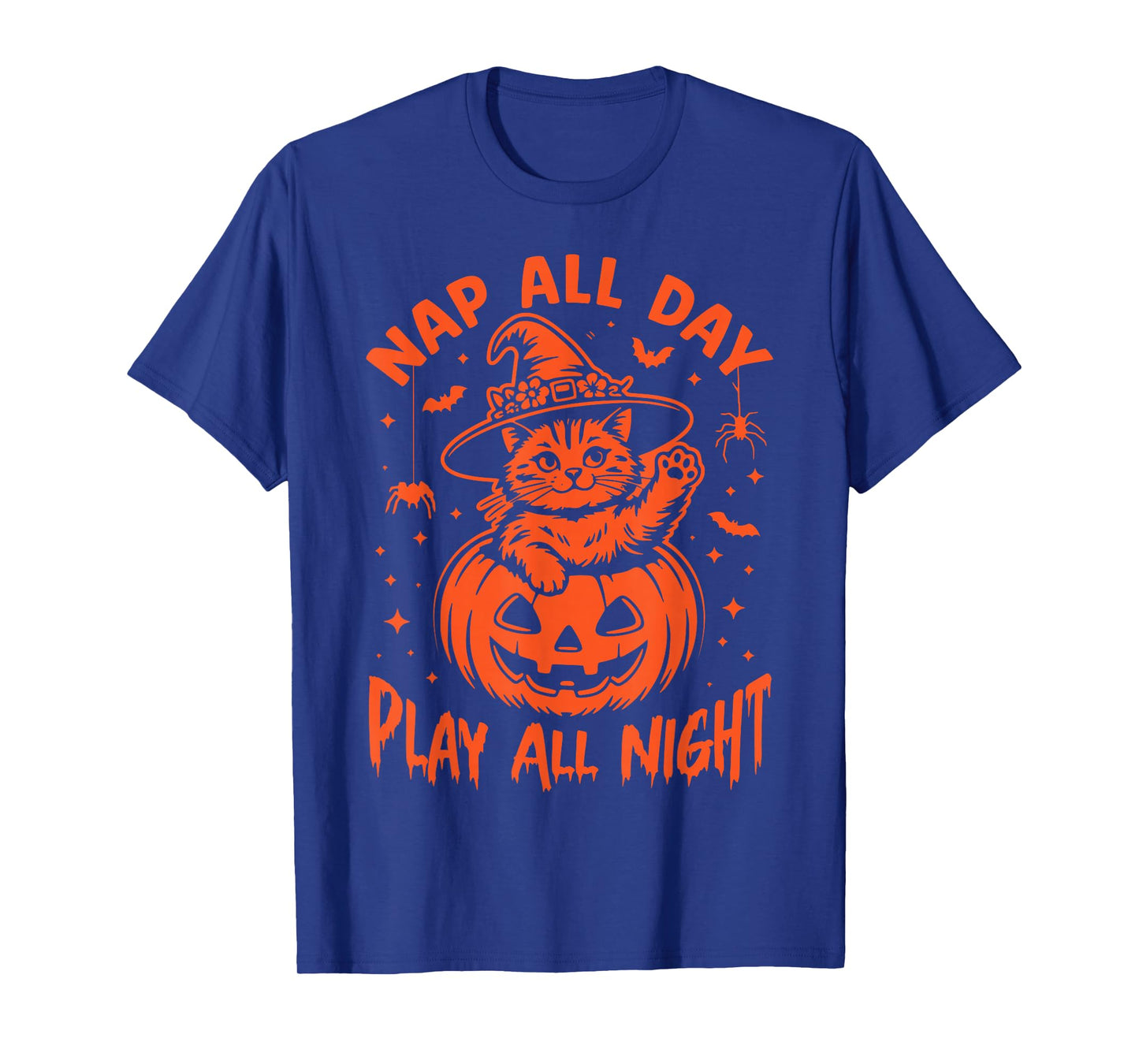 Nap All Day, Play All Night. Fun Cat Witch Halloween Pumpkin T-Shirt