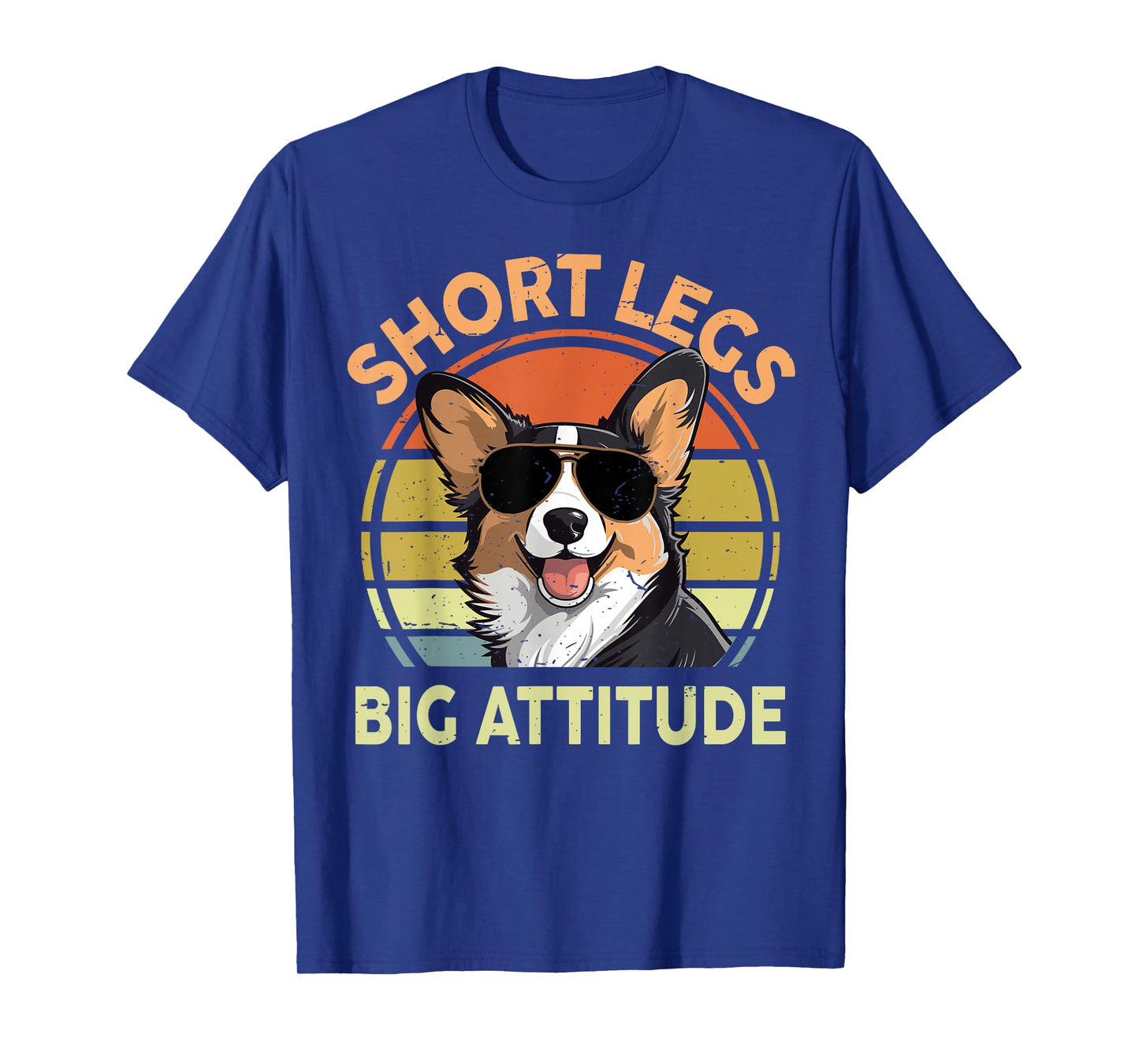 Short Legs Big Attitude Funny Corgi Gift for Lover T-Shirt