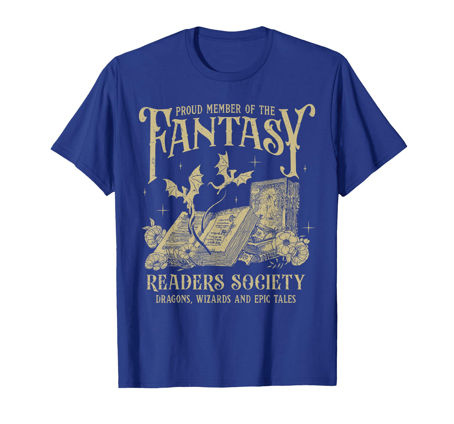 Fantasy Romance Proud Member Of The Fantasy Readers Society T-Shirt